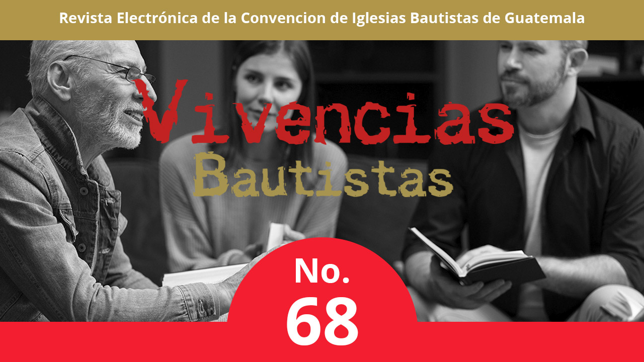 Revista Electrónica Vivencias Bautistas No. 68