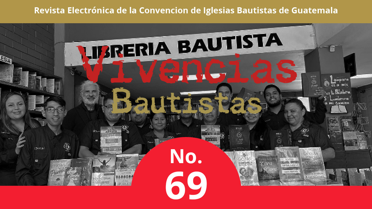 Revista Electrónica Vivencias Bautistas No. 69