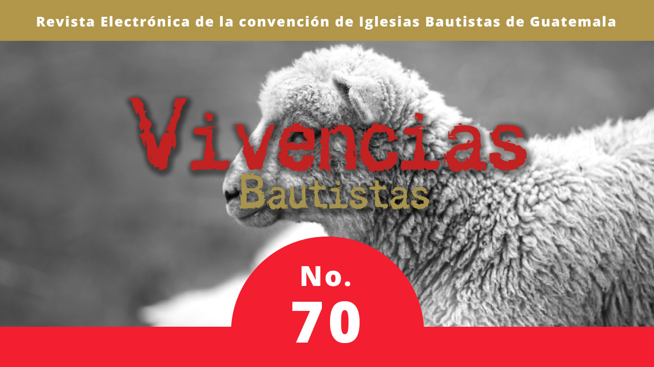 Revista Electrónica Vivencias Bautistas No. 70