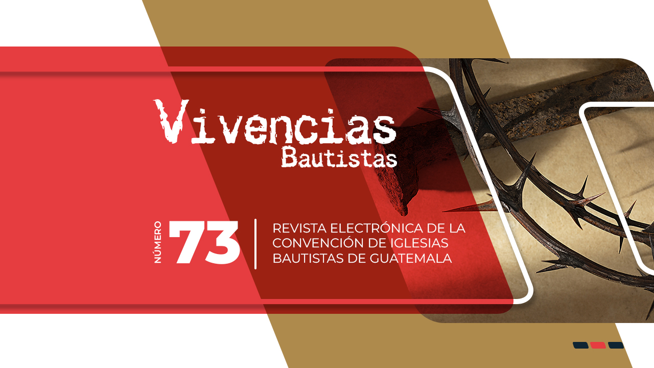 Revista Electrónica Vivencias Bautistas No. 73