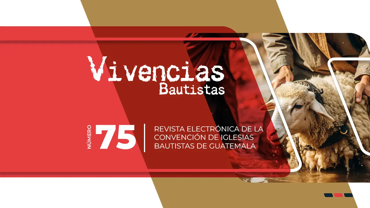 Revista Electrónica Vivencias Bautistas No. 75