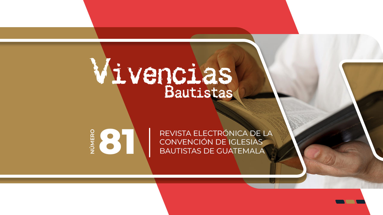 Revista Electrónica Vivencias Bautistas No. 81